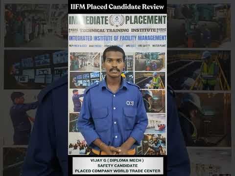 IIFM Chennai Candidate Review | Placed in World Trade Center | Best Fire & Safety Institute