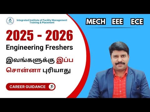 2025–2026 Engineering Freshers – இவங்களுக்கு இப்ப சொன்னா புரியாது – Career Guidance Form IIFM CEO